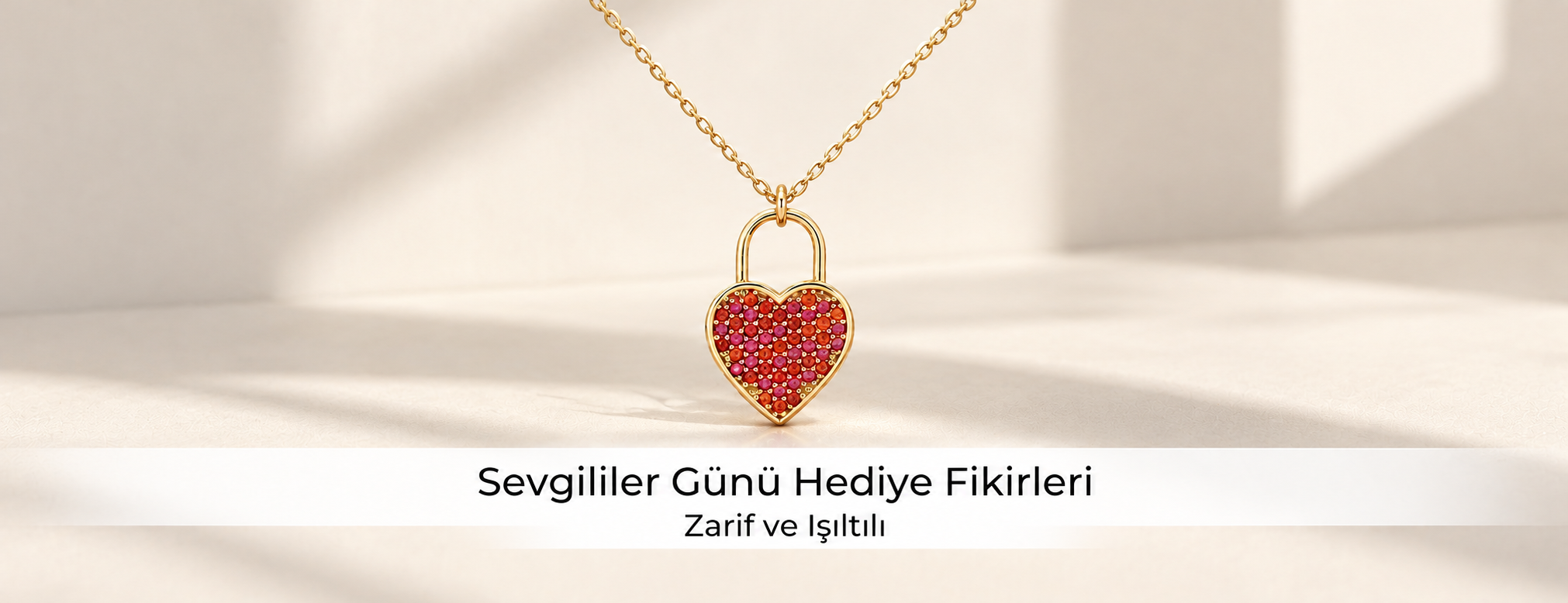Sevgililer Günü Hediye Fikirleri Zarif ve Işıltılı