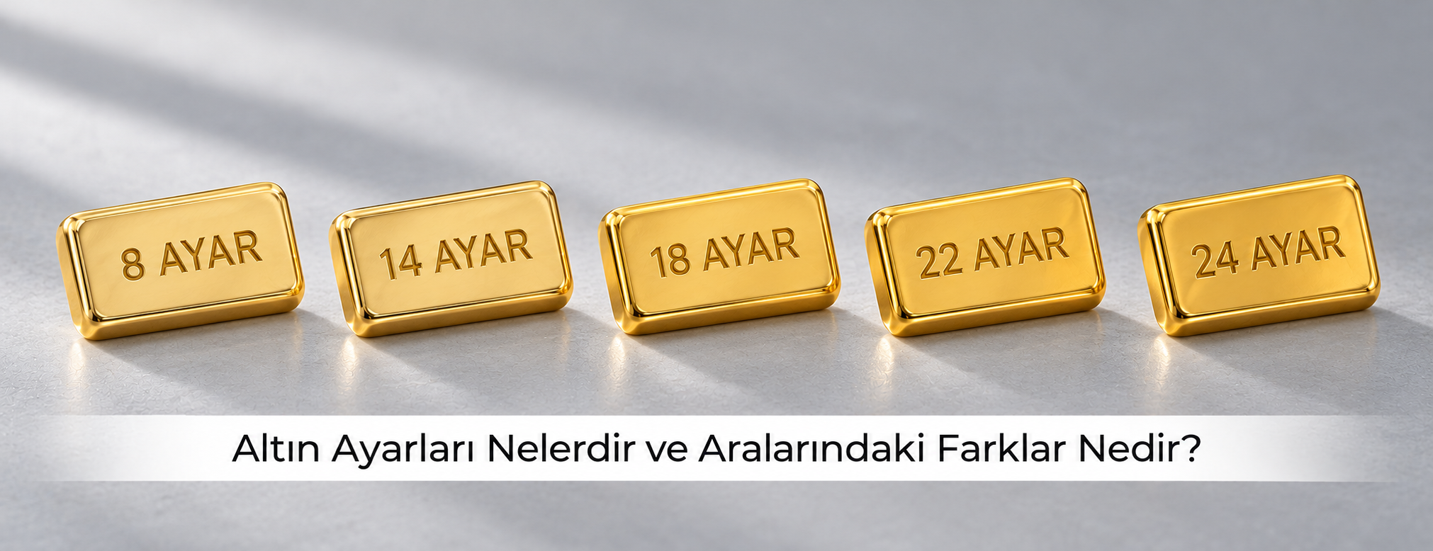 Altın Ayarları Nelerdir ve Aralarındaki Farklar Nedir?