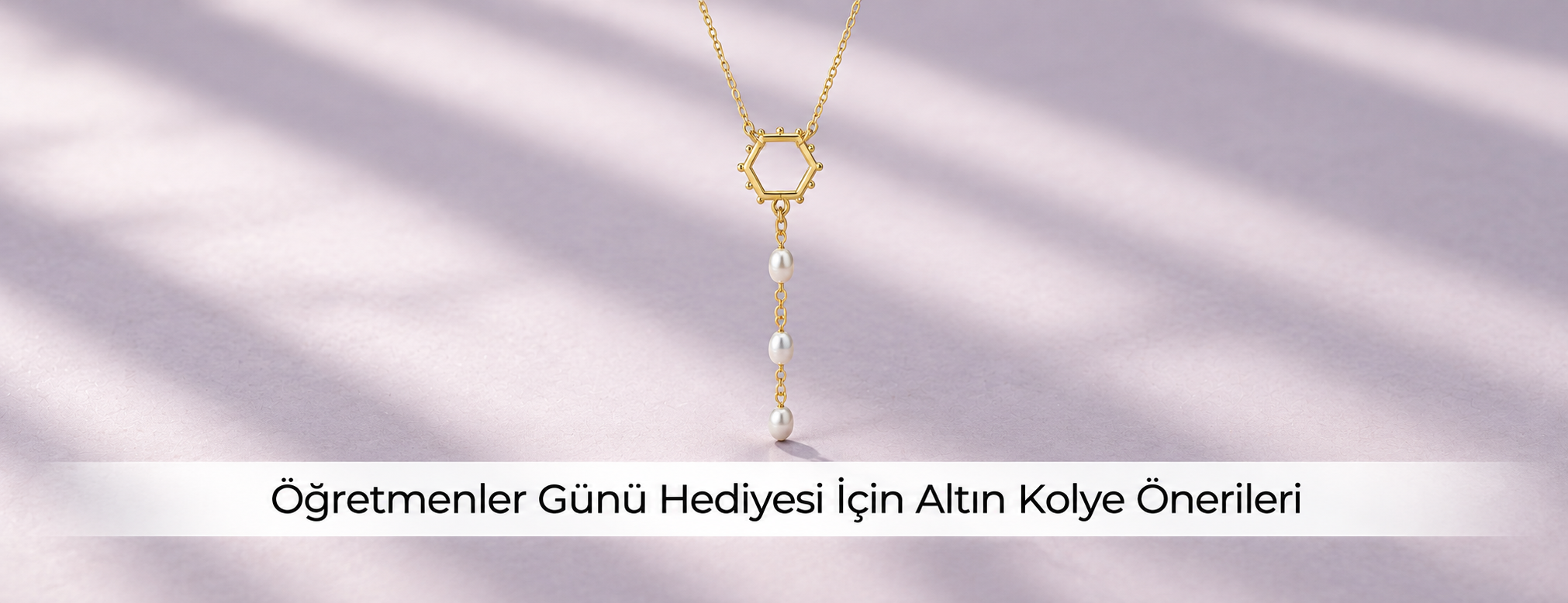Öğretmenler Günü Hediyesi İçin Altın Kolye Önerileri